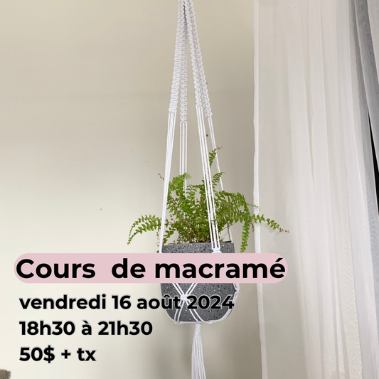 Cours de macramé - Création d'une jardinière suspendue (St-Étienne des Grès)