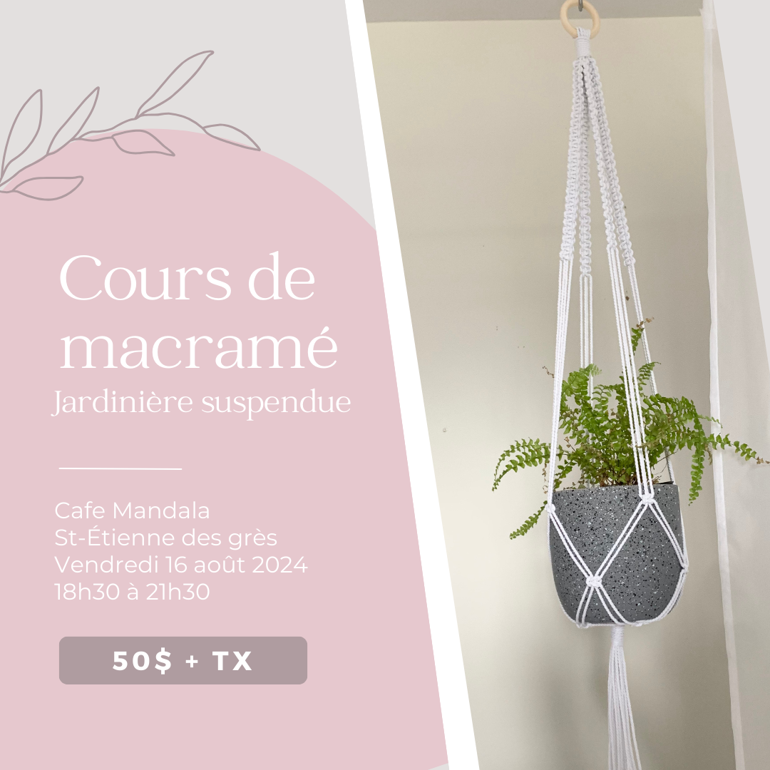 Cours de macramé - Création d'une jardinière suspendue (St-Étienne des Grès)